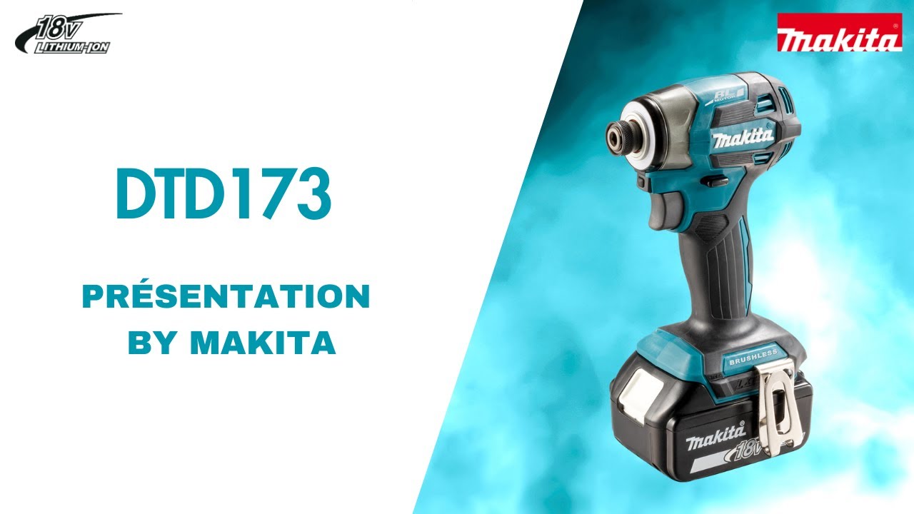 PRÉSENTATION BY MAKITA - VISSEUSE À CHOCS DTD173 18 V LXT