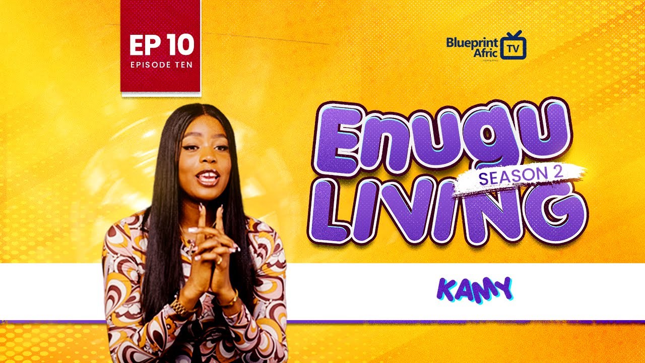 ENUGU MEN ARE NOT ROMANTIC   - Kamy Zaya