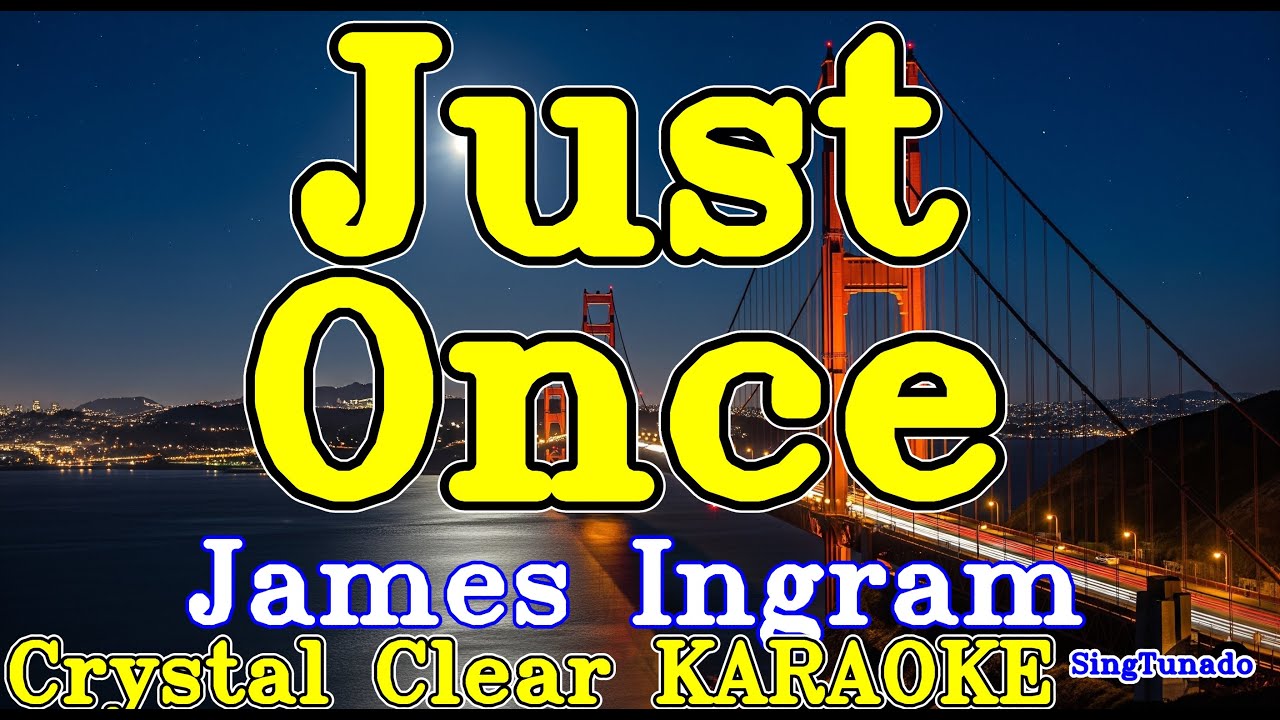 Just Once karaoke