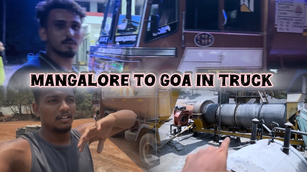 Going Manglore to Goa in truck 🚛🚛