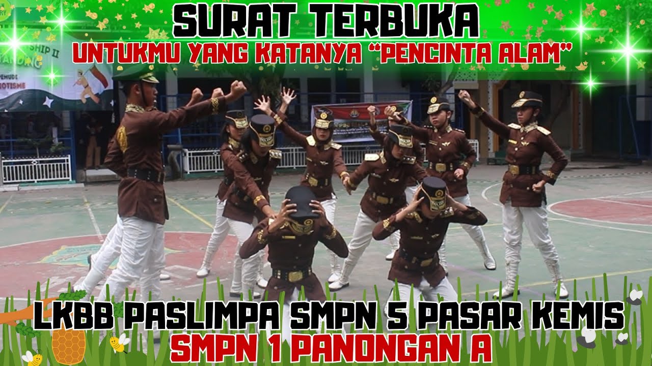 SURAT TERBUKA UNTUK KALIAN ??? PASKIBRA SMPN 1 PANONGAN A DI LKBB SMPN 5 PASAR KEMIS TANGERANG