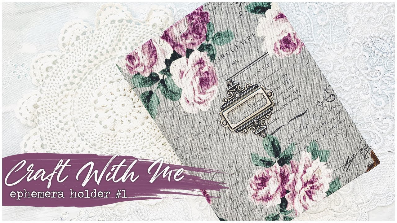 How to Make an EPHEMERA HOLDER and a FABRIC HARD COVER for a Junk Journal | #1 | Handmade Journal