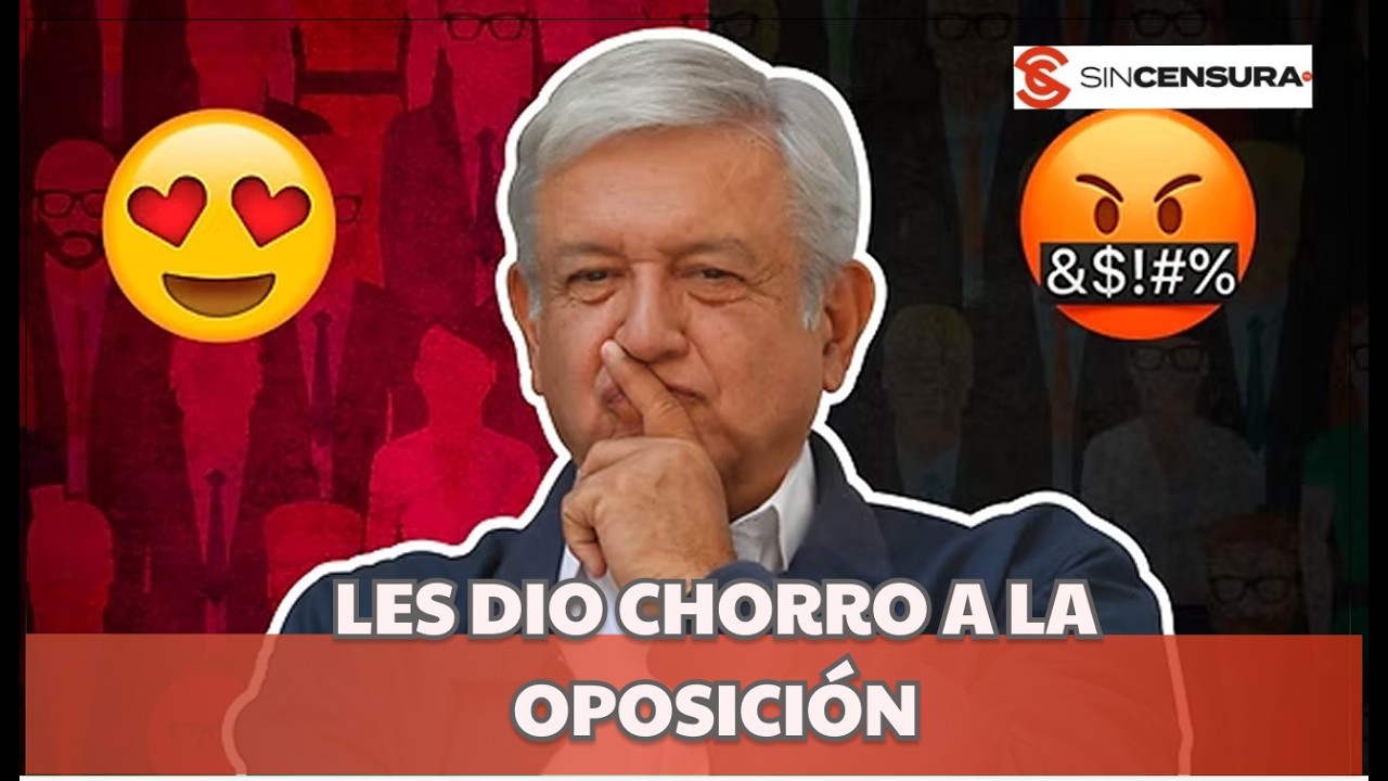 No SOPORTAN, vaya que AMLO les hace FALTA; OPOSITORES tienen relación AMOR-ODIO con él