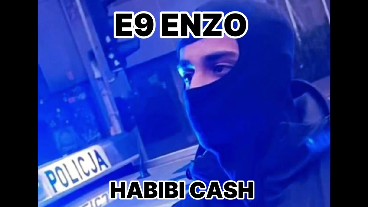 E9 ENZO - HABIBI CASH