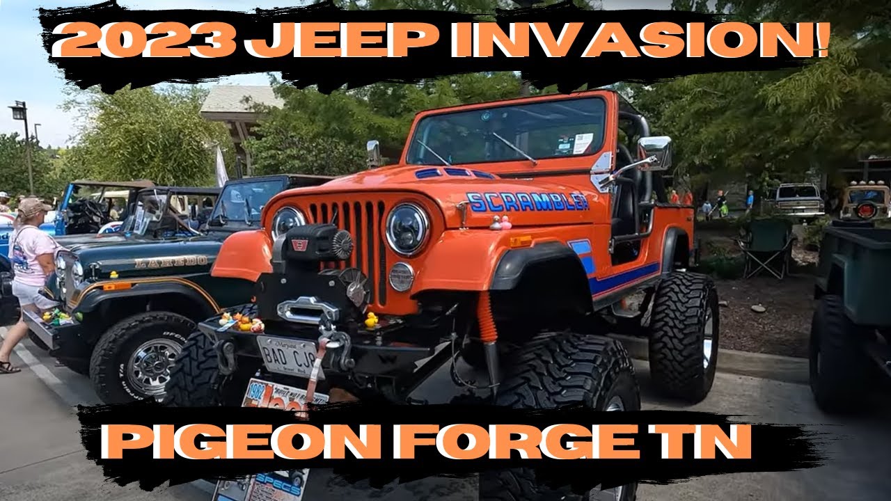 JJ Goes to the 2023 Pigeon Forge Jeep Invasion!