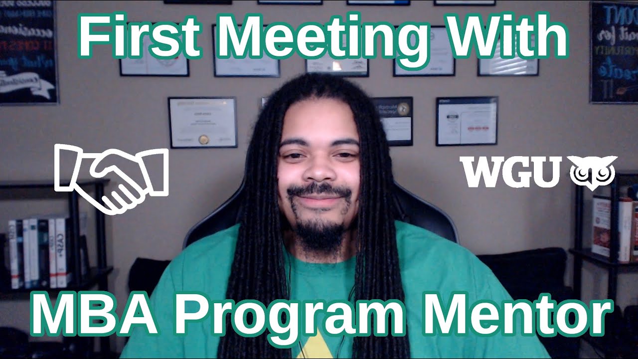 WGU | First meeting with Program Mentor (MBA)