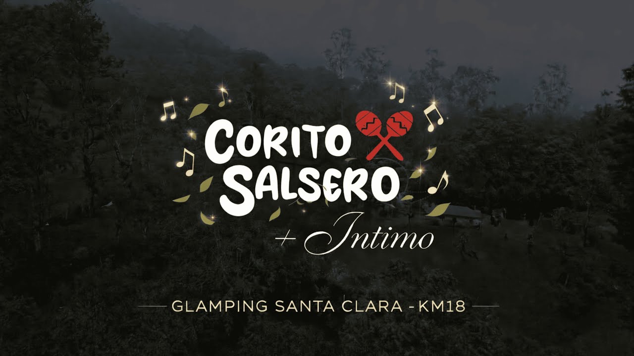 CORITO SALSERO + INTIMO ( SANTA CLARA GLAMPING )