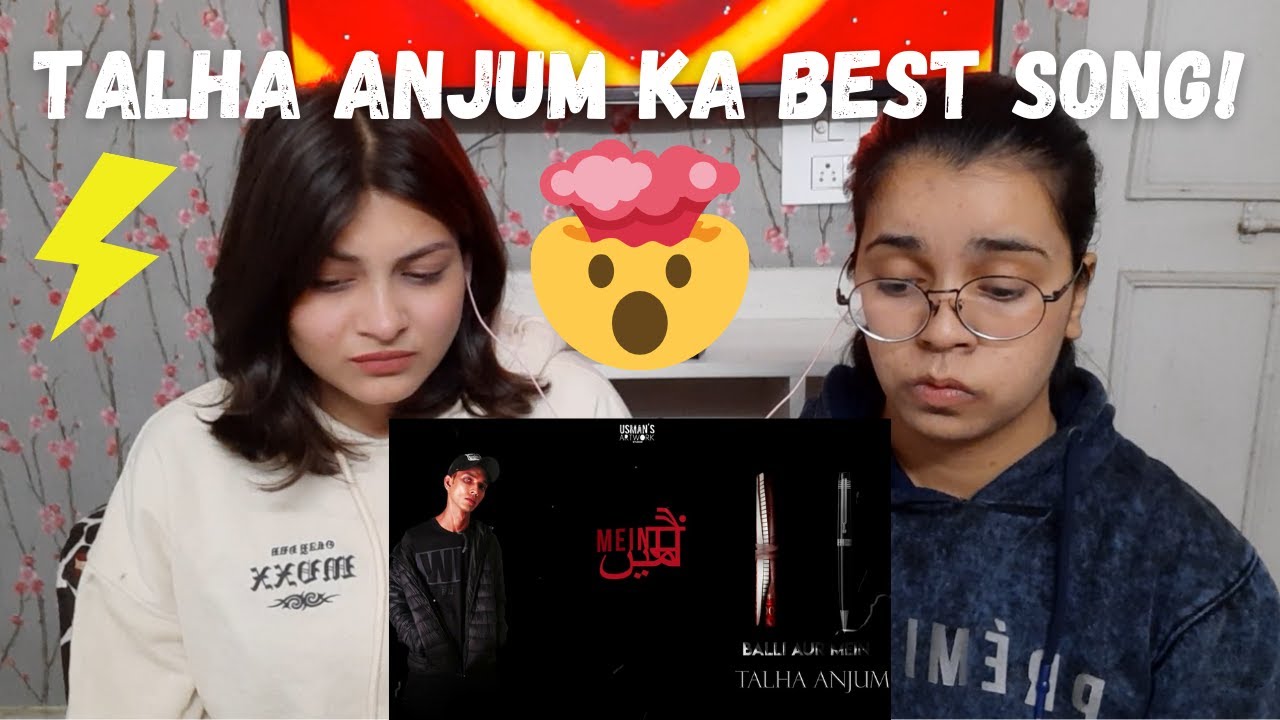 Indian React On Balli Aur Mein - Talha Anjum ( Prod by Jokhay)