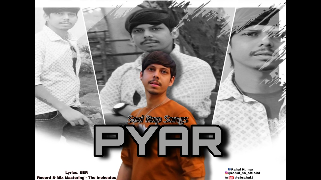 PYAR | Sad Rap Songs 2026 | SB RAHUL Official |