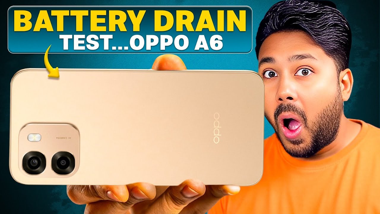 Oppo A6 Battery Drain Test – Can It Really Survive 2 Days?