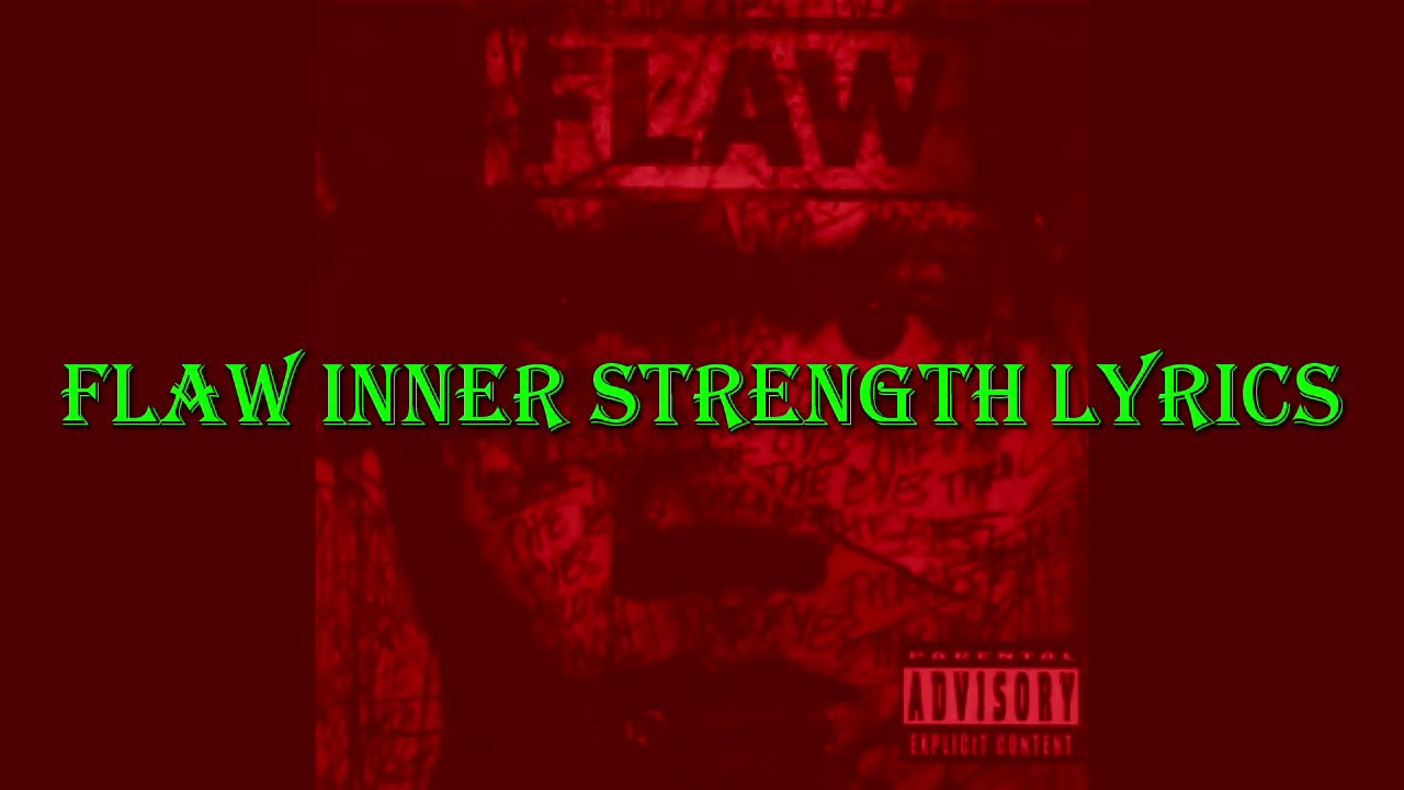 Flaw - Inner Strength Lyrics
