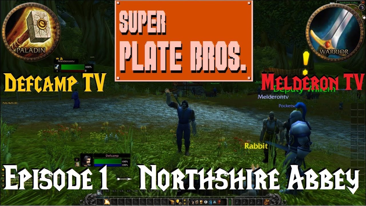 Super Plate Brothers - Episode 1: Northshire Abbey