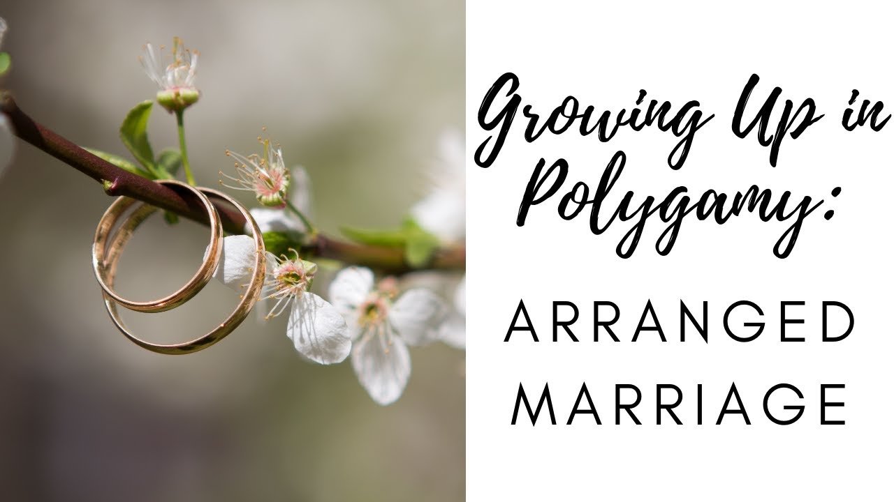 Growing Up in Polygamy: Arranged Marriage