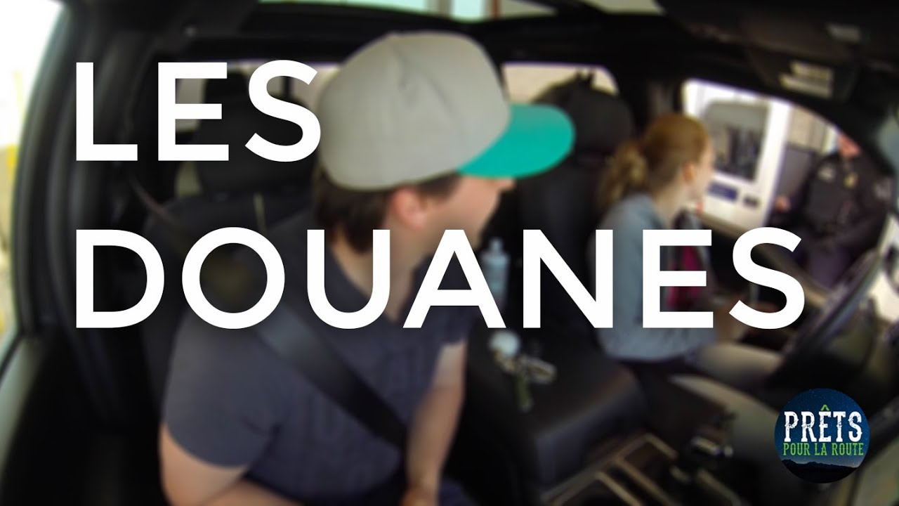 Les douanes AMÉRICAINES en voiture avec un VR