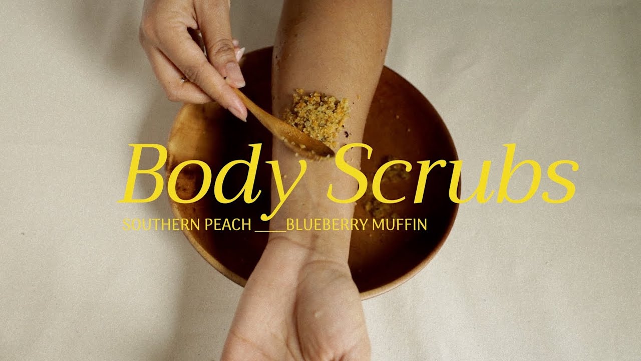 DIY BODY SCRUBS