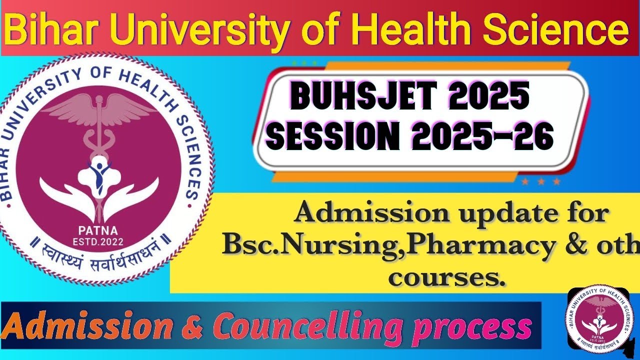 BUHS Entrance Exam 2025 || Bihar Bsc Nursing Entrance Exam 2025 || Bsc nursing Admission Process||
