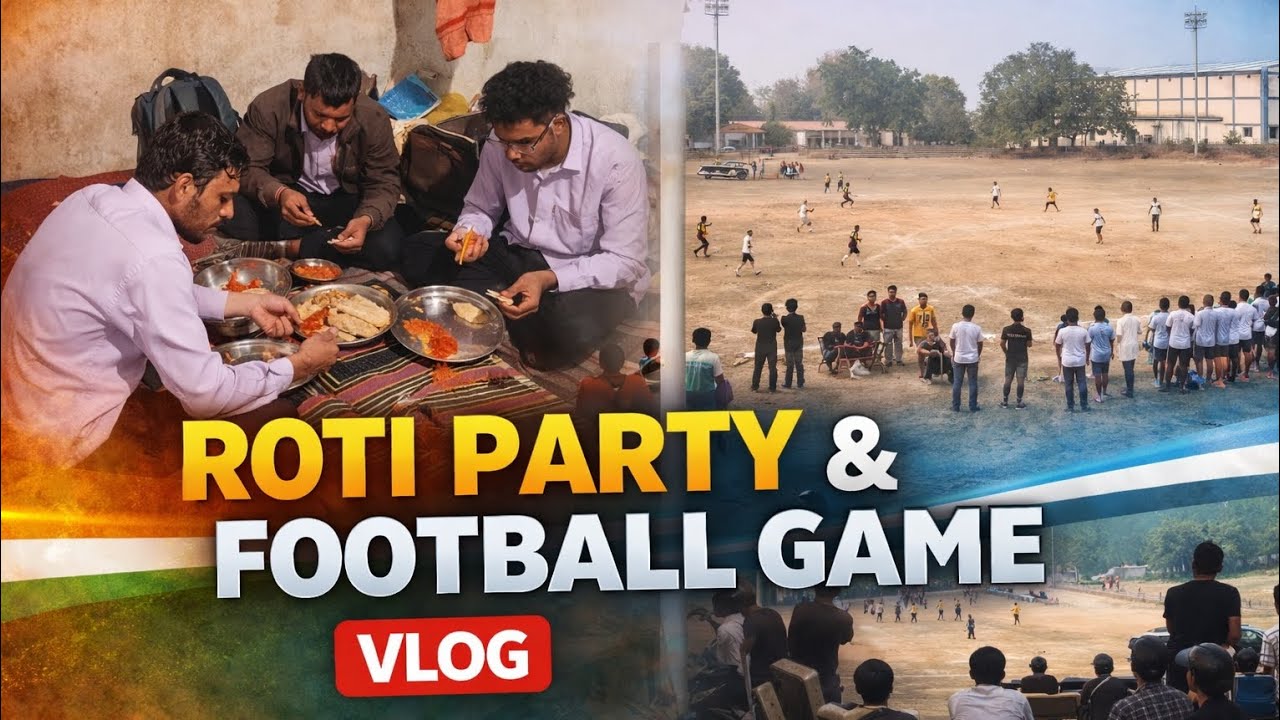 Friends Roti Party & Football Match 🥖⚽ | Full Masti Day Vlog