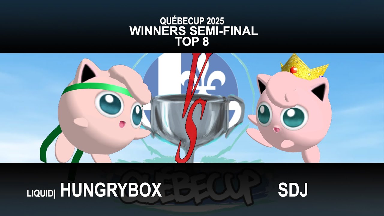 Québecup 2025 Singles Top 8 Winners Semis- LIQUID | Hungrybox vs SDJ
