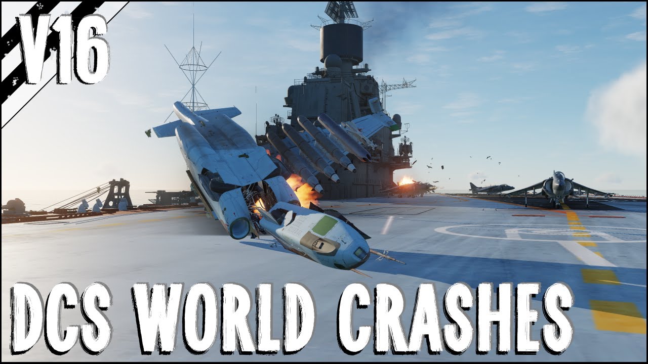 Busy Carrier Fails, Missile Overkill & More! V16 | DCS World 2.5 Modern Flight Sim Crashes
