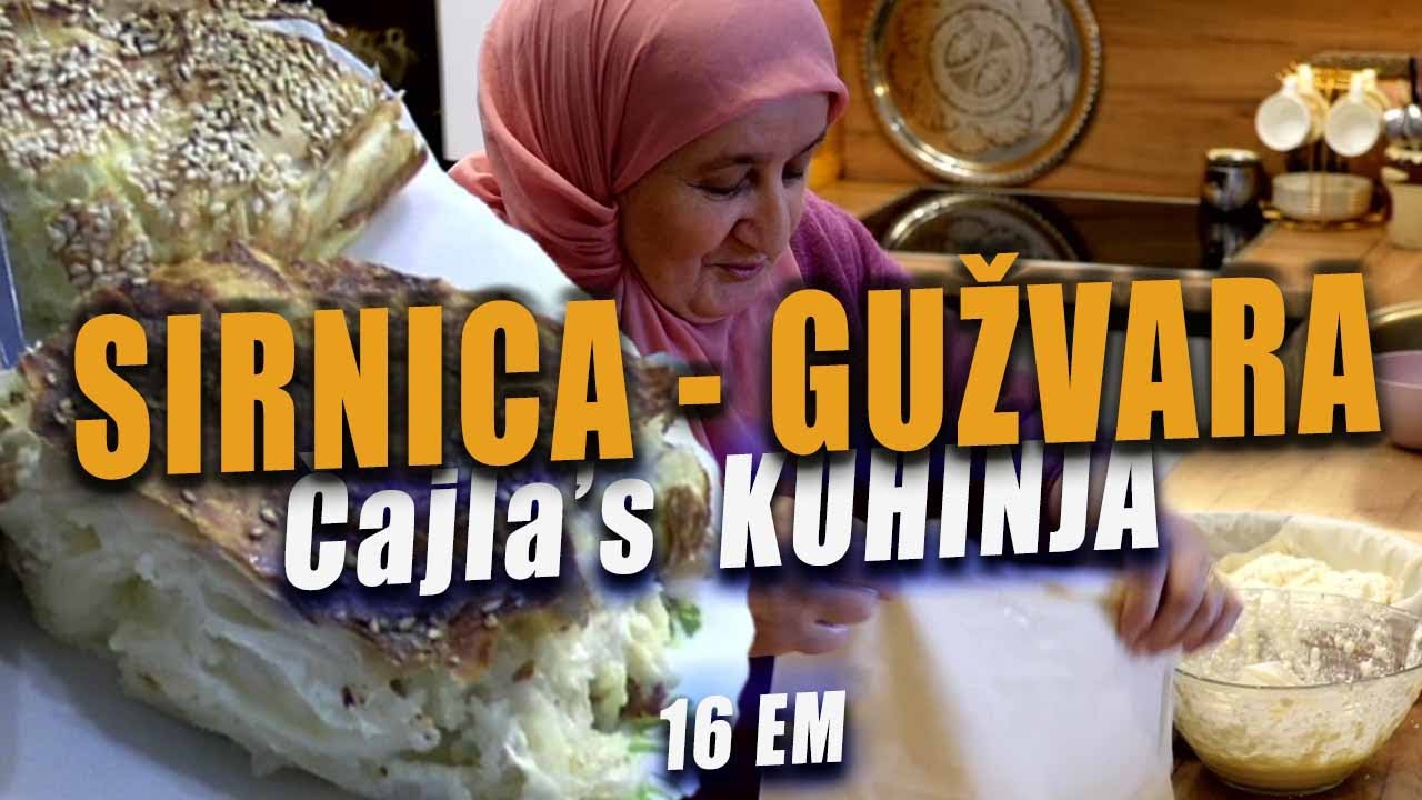 SIRNICA GUŽVARA - Čajla's KUHINJA - 16 EM / 2 SEZ