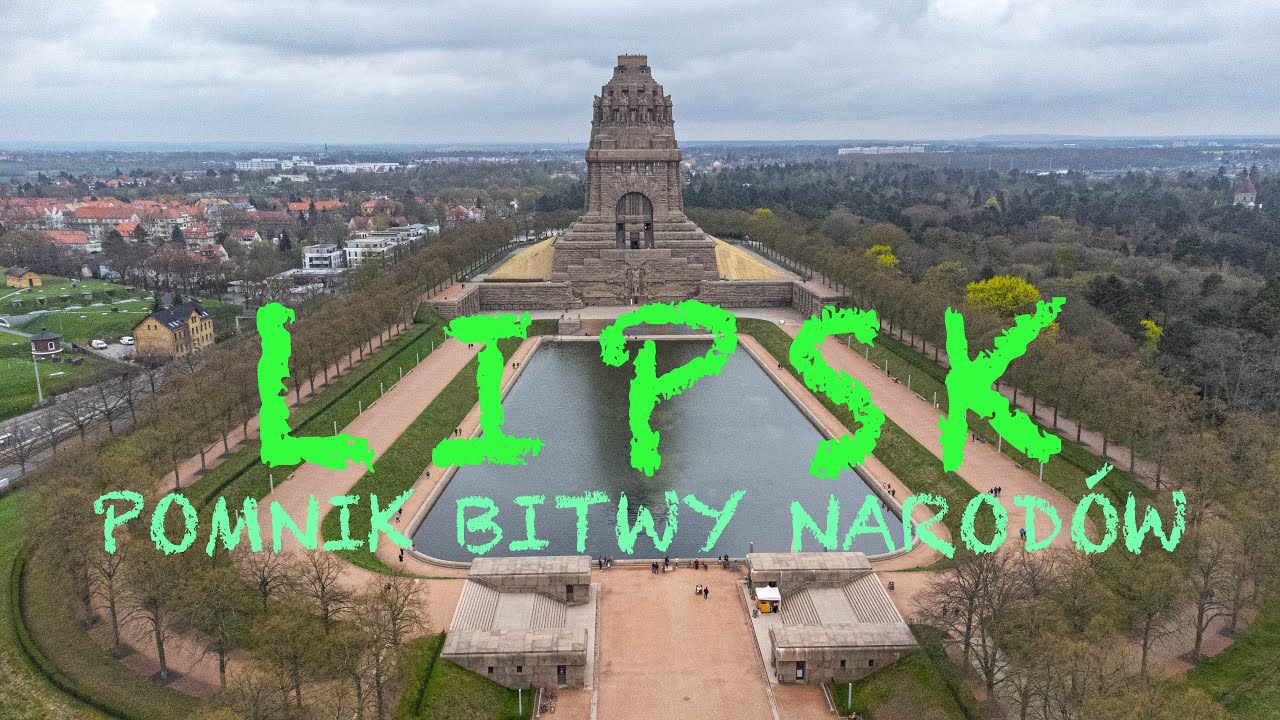 Pomnik Bitwy Narod&oacute;w w Lipsku