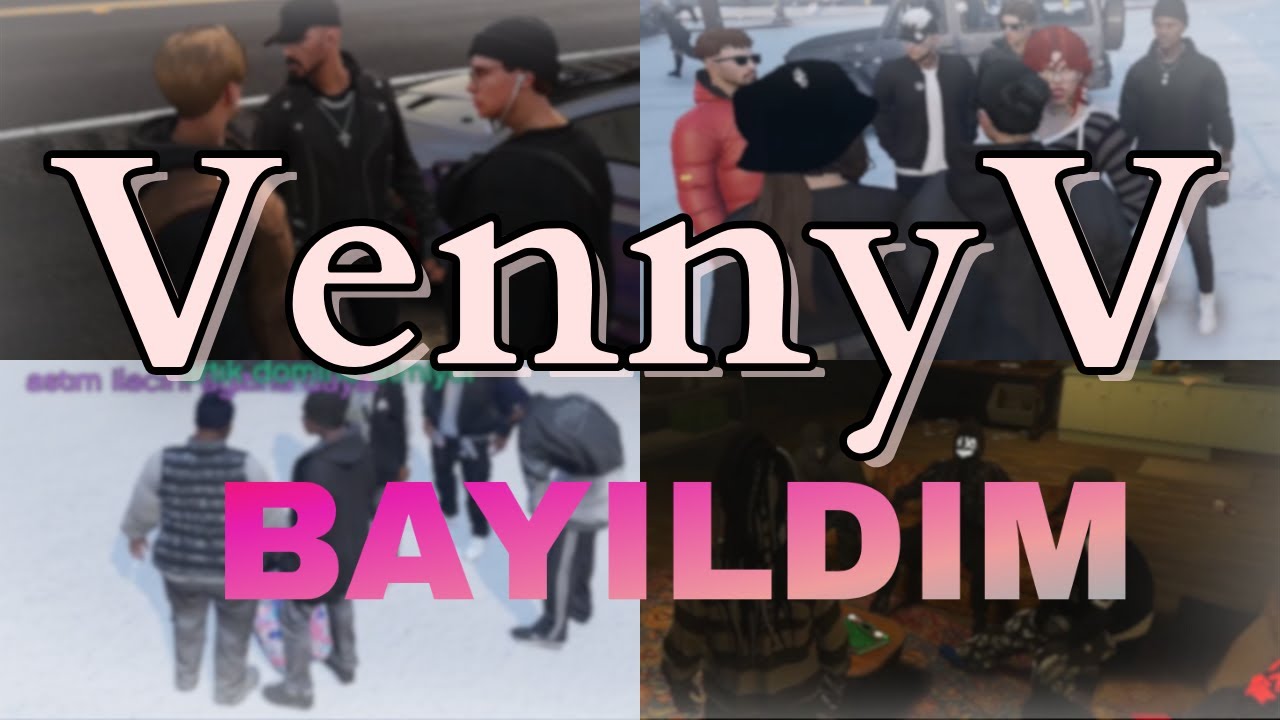 VennyV | BAYILDIM