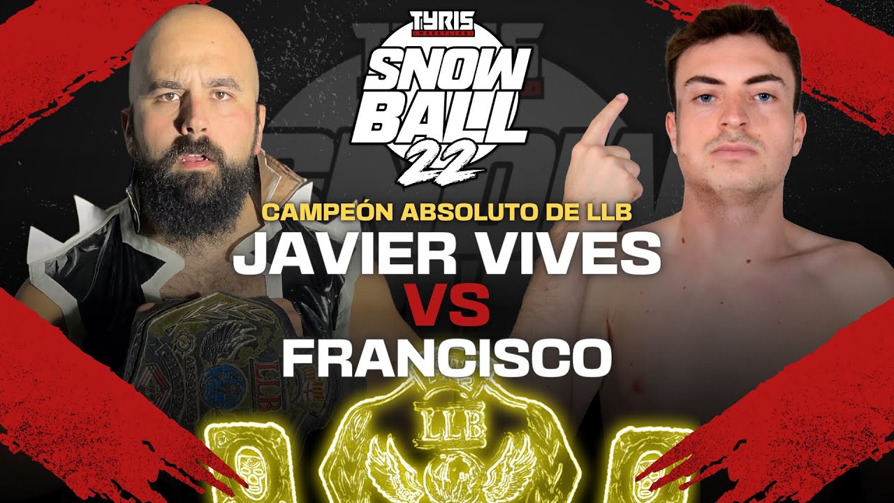 [FULL MATCH] Javier Vives vs Francisco | Tyris #Snowball22