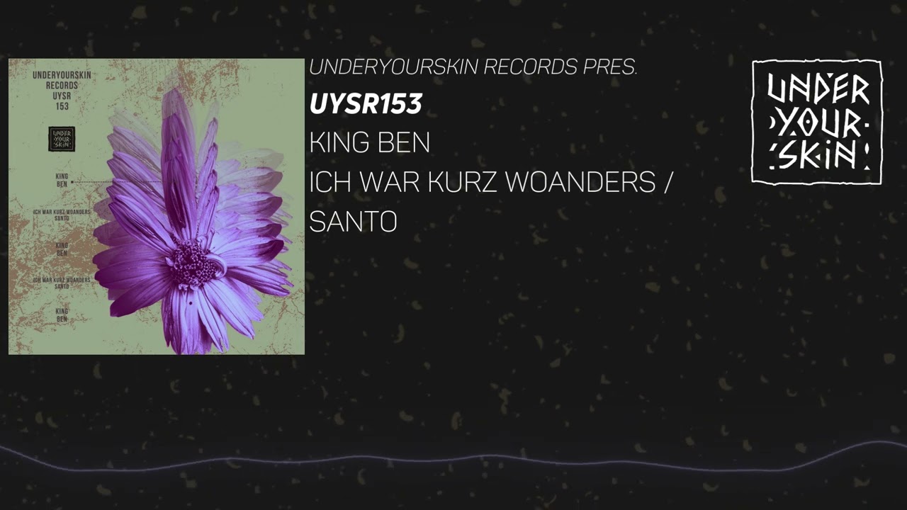 King Ben - Ich war kurz woanders [UYSR153] #downtempo  #organichouse       #slowhouse