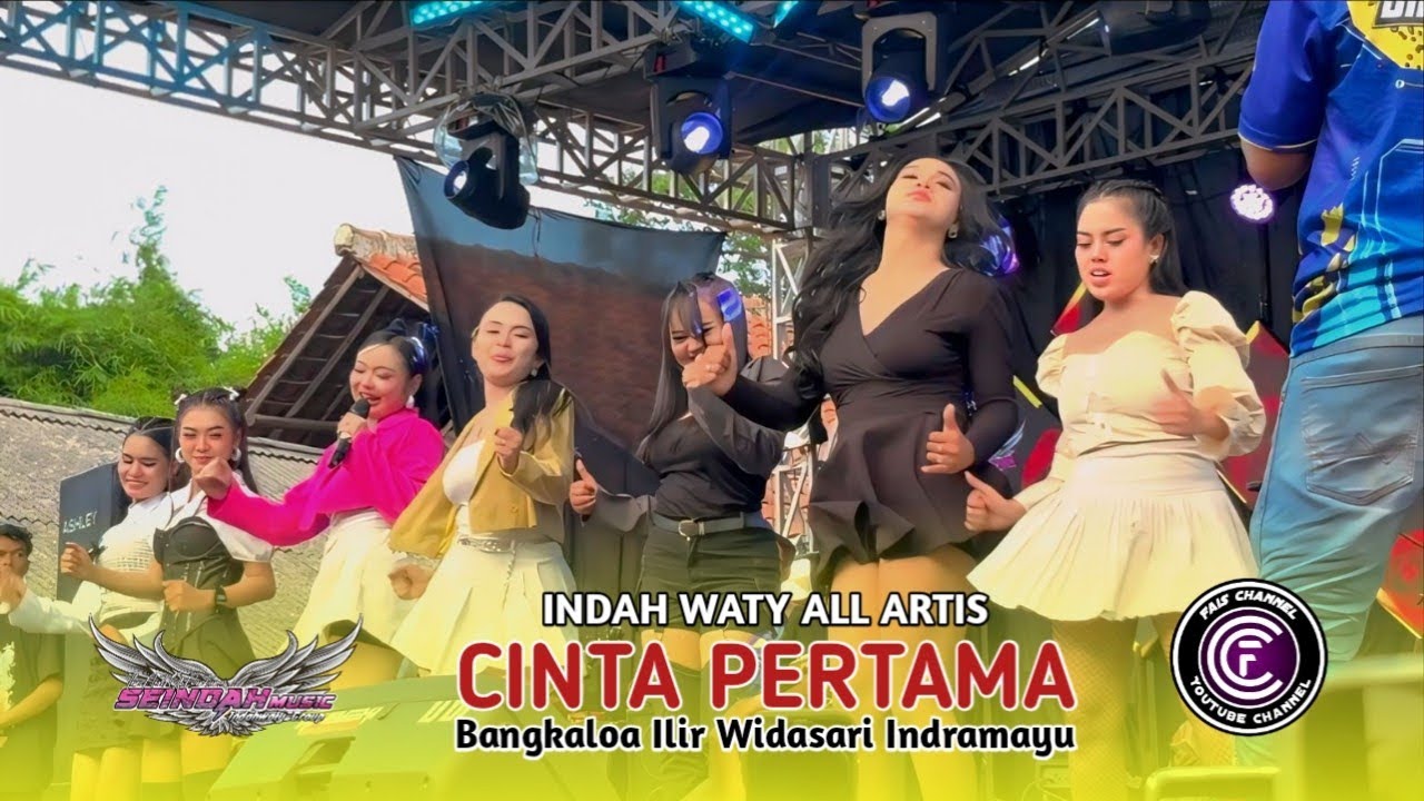CINTA PERTAMA . VOC. INDAH WATY ALL ARTIS | SEINDAH MUSIC | BANGKALOA ILIR WIDASARI INDRAMAYU 