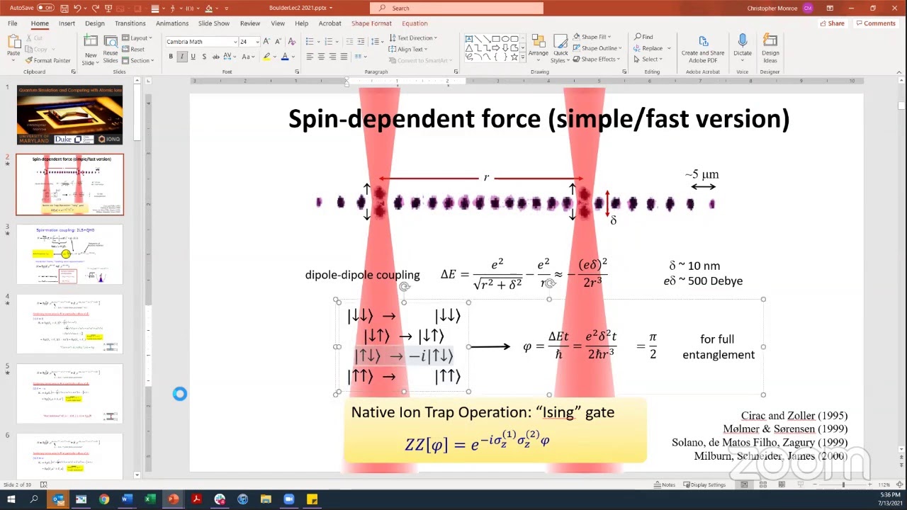 BSS2021, Chris Monroe, Quantum computation with atoms and ions II, July 13th