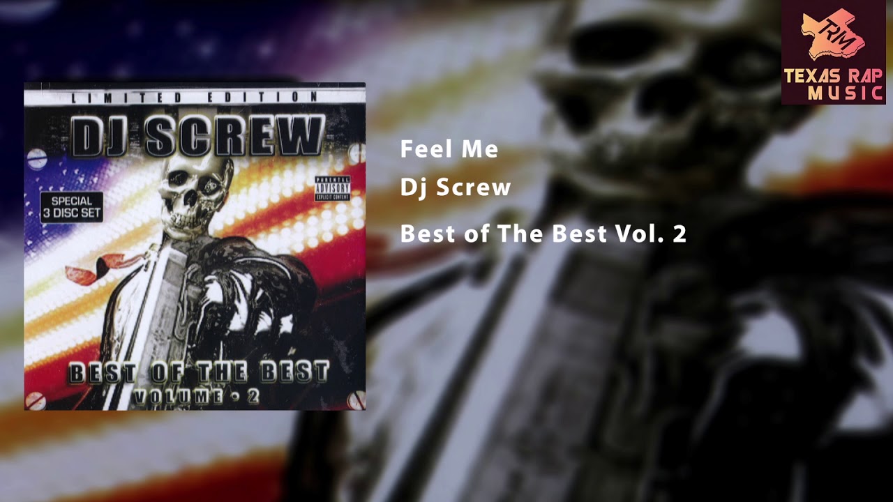 Feel Me - Dj Screw