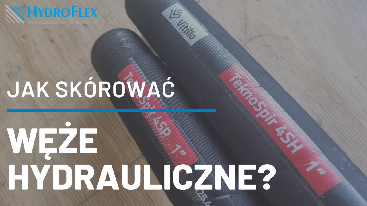 Jak i dlaczego skóruje się węże hydrauliczne?