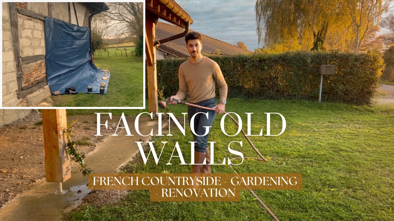 A Troubled Wall & Garden Progress | French Countryside Renovation Vlog