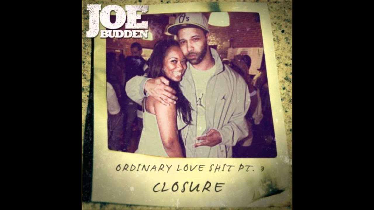 Joe Budden - Ordinary Love Shit (Pt. 1, 2, & 3)