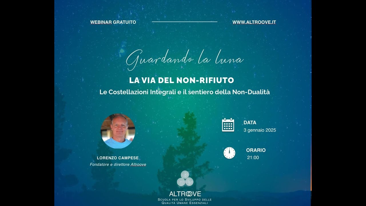 GUARDANDO LA LUNA  LA VIA DEL NON RIFIUTO