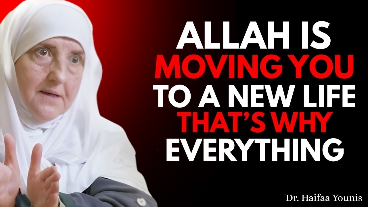 Allah Is Moving You to a New Life — That’s Why It Feels So Heavy | Dr. Haifaa Younis