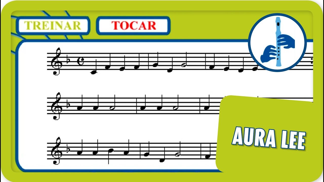12 - Aura Lee | Tocar | Vamos Tocar... Flauta de Bisel