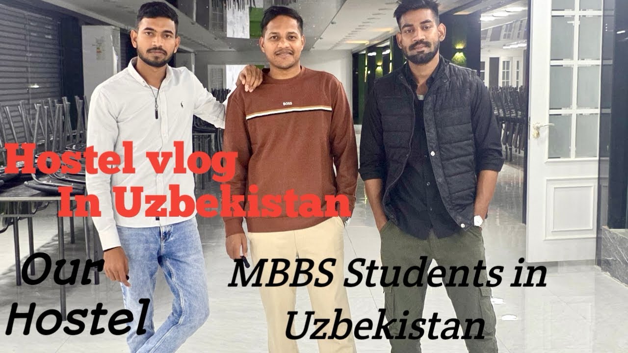 Let’s see the our hostel | MBBS students in Uzbekistan | MBBS in Uzbekistan | Guddu Vlogger with……