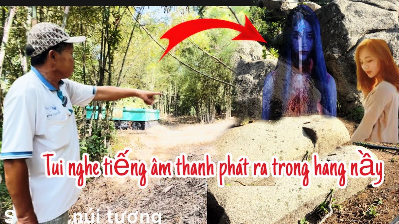 Người đàn ông bị vong ma nữ kêu âm thanh trong hang ra rùng rợn 