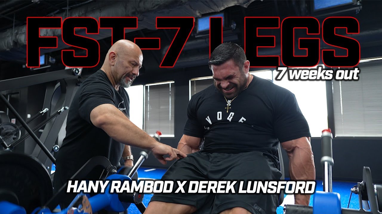 GET MASSIVE LEGS | FST-7 LEGS Derek Lunsford X Hany Rambod