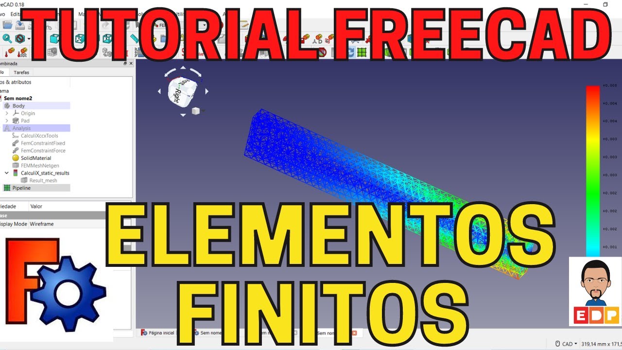 TUTORIAL FREECAD COMO CRIAR UMA ANÁLISE DE TENSÕES UTILIZANDO ELEMENTOS FINITOS
