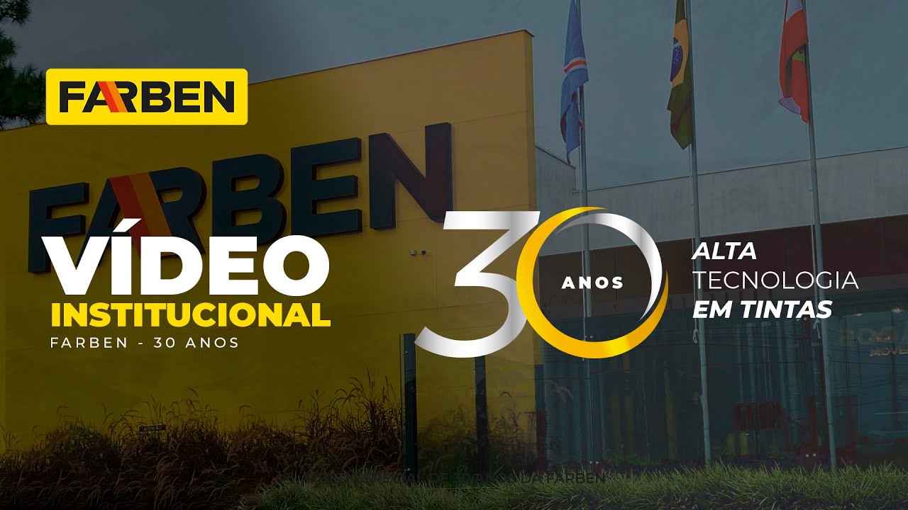 FARBEN | Vídeo Institucional de 30 Anos
