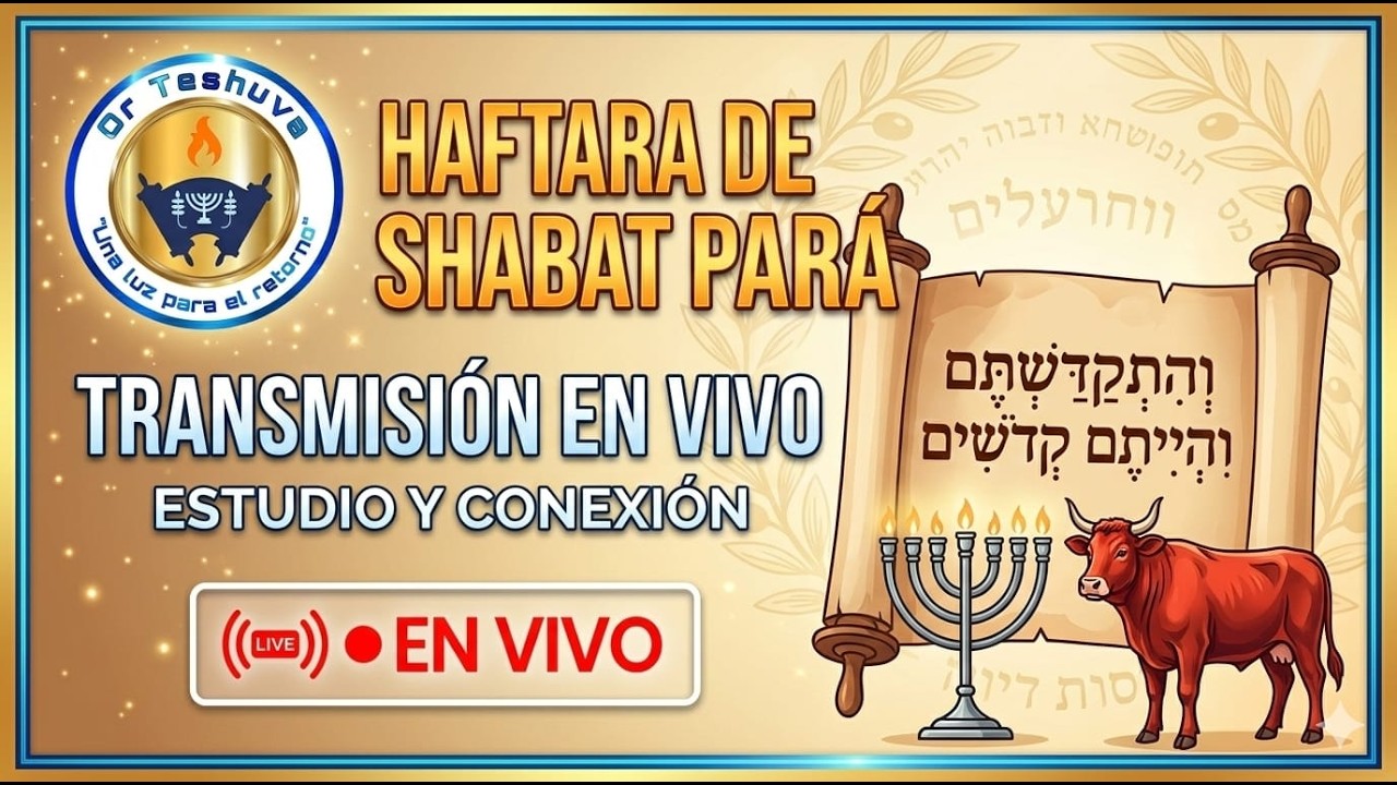 Shabat  | Parashat Ki Tisa | 07/03/2026