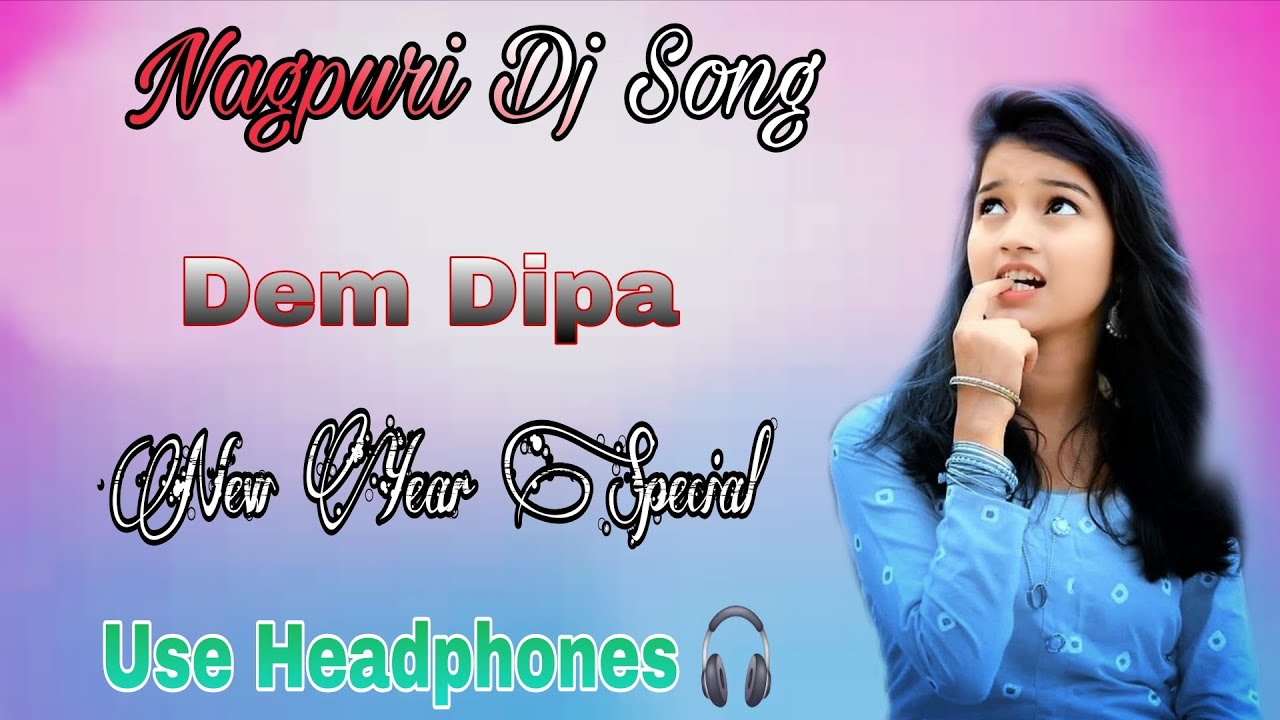 No Voice Tag || DEM DIPA || Sadri Dj Song || Mixing Master Kush🔥//Hard Remixing ||