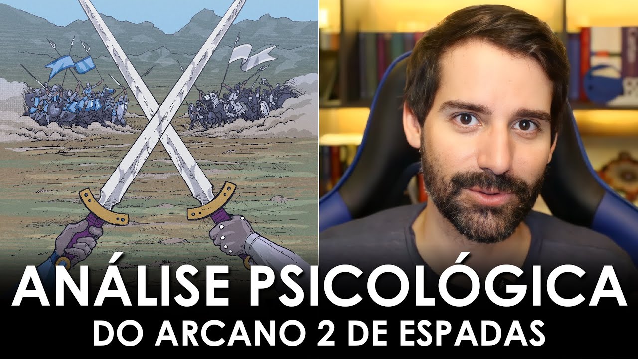 An&aacute;lise Psicol&oacute;gica do 2 de Espadas Tarot CDH