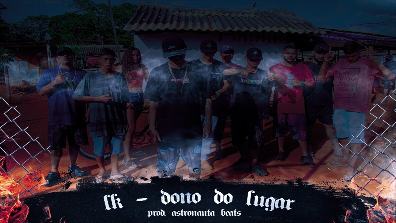 LK MC - Dono do Lugar (Prod. Astronauta Beats)