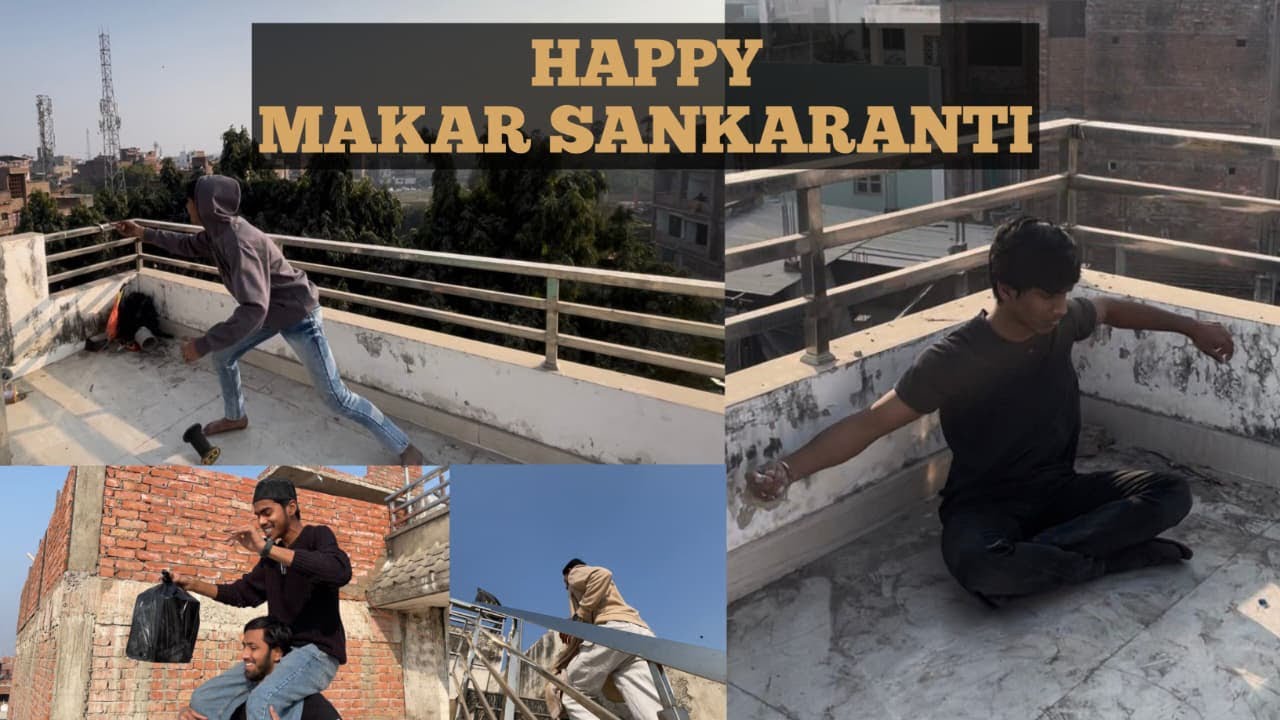 Makar sankaranti✨🪐#fullvlog #makarsankranti #friends #memories #enjoyment #content #entertainment 