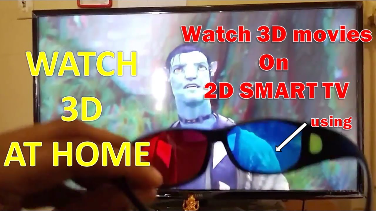 Watch 3D movies on Samsung Smart 2D TV with Red Cyan Glasses using KODI Software