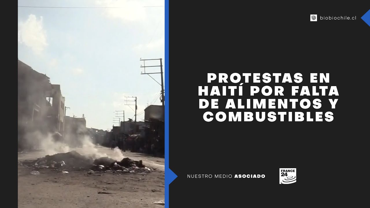 Por segundo día: Haitianos protestan por falta de alimentos y combustibles en la capital