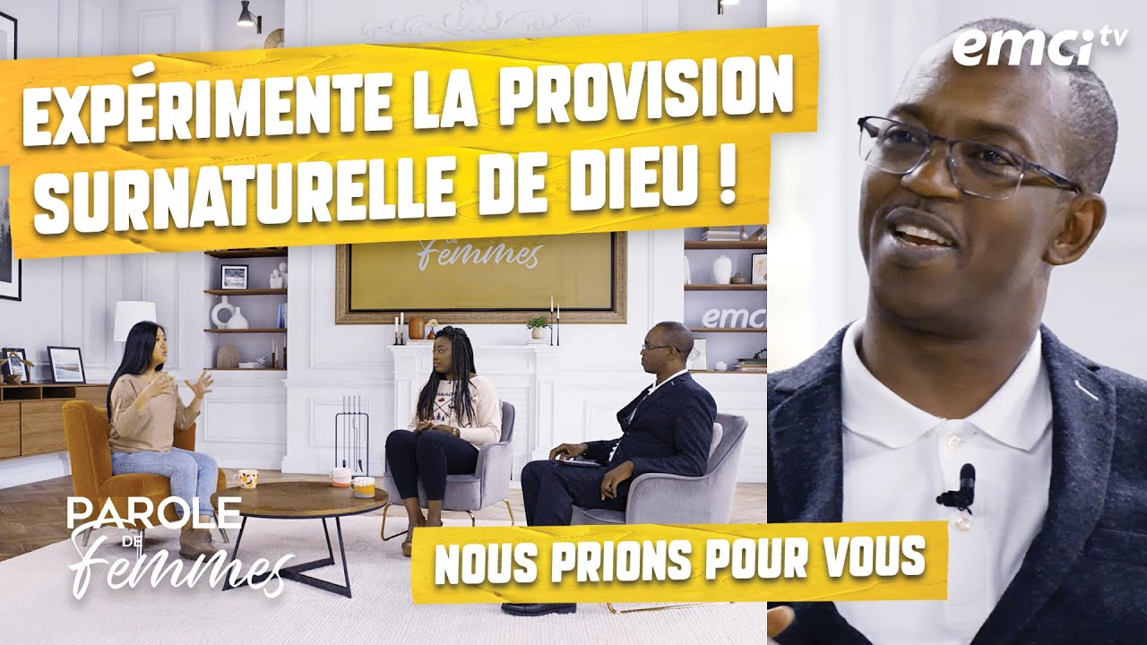 Expérimente la provision surnaturelle de Dieu ! - Parole de femmes - Elhadj Diallo
